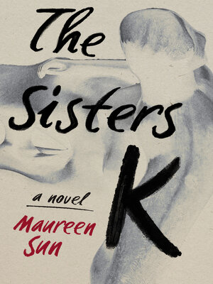 cover image of The Sisters K